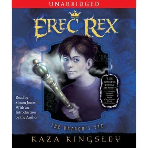 The Dragon's Eye (Erec Rex) Kingsley, Kaza and Jones, Simon - Picture 1 of 1
