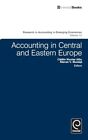 Catalin Albu Accounting In Central And Eastern Europe (Hardback)