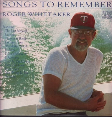 Roger Whittaker Songs To Remember LP vinyl Australia Rca 1982 VAL10371 - Image 1 of 3