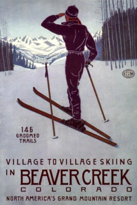 SKI SKIING WINTER MOUNTAINS BEAVER CREEK COLORADO RESORT VINTAGE POSTER REPRO - Image 1 of 3