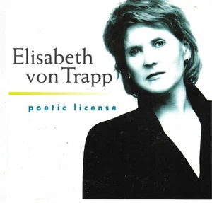 Poetic License by Elisabeth von Trapp (CD, 2004) Soft Folk Rock/Sound of Music - Picture 1 of 1