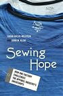 Sewing Hope: How One Factory Challenges the App, Adler-milstein, Kline+=