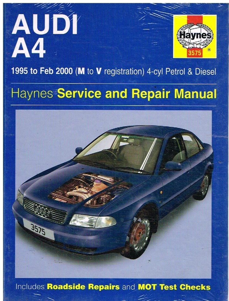 AUDI A4 (B5) 1.6 1.8 PETROL 1.9 T.DIESEL 1995-2000 REPAIR MANUAL *NEW HARDBACK* - Image 1 of 1
