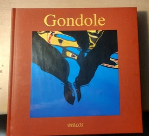 Fotografico copertina rigida - Gondole - edizione multilingue ed. Biblos 2013 - Foto 1 di 4