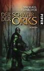 Der Schwur Der Orks: Roman Von Peinkofer, Michael | Buch | Zustand Gut