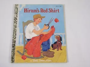 Vintage HIRAM'S RED SHIRT "A" Edition 1981 Little Golden Book HC by Mabel Watts - Bild 1 von 6