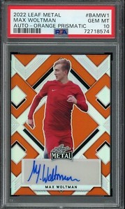 2022 Leaf Metal Orange Prismatic Max Woltman Auto #BAMW1 (5/5) PSA 10 A533