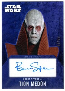 STAR WARS 2016 TOPPS EVOLUTION BRUCE SPENCE AS TION MEDON PURPLE AUTOGRAPH 07/25
