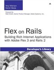 Produktbild - Flex on Rails: Building Rich Internet Applications with Adobe Flex 3.0 and Rails