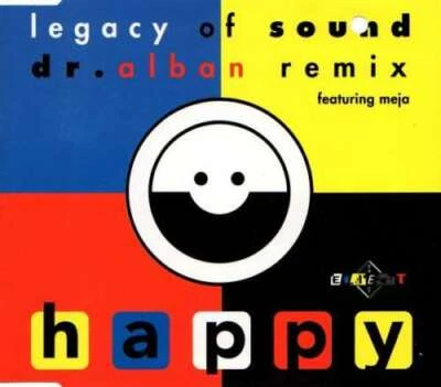 Legacy Of Sound Featuring Meja - Happy Dr. Alban Re CD Maxi  - Bild 1 von 3