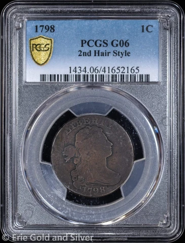 1798 1C Draped Bust Large Cent PCGS G 06 | 2nd Hair Style Good Cover