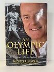 An Olympic Life By Gosper Kevan Glenda Korporaal - Book - Hard Cover