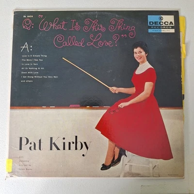 Pat Kirby What Is This Thing Called Love? Vinyl LP DL 8428 1956 - Image 1 of 4