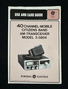 Vintage General Electric 40 Channel Citizens Band Transceiver Use & Care Guide - Picture 1 of 4