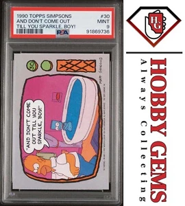 BART HOMER PSA 9 1990 Topps The Simpsons and Don't Come Out Till You Sparkle #30 - Picture 1 of 2