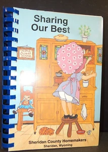 Sharing Our Best Sheridan County Homemakers Cookbook Sheridan Wyoming 1993 - Picture 1 of 12