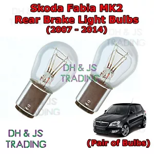Für Skoda Fabia Bremsleuchte hinten Glühbirnen Paar Stopp-/Heckbirne MK2 (07-14) - Bild 1 von 1
