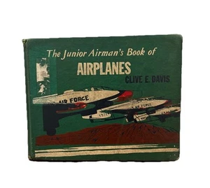 The Junior Airman's Book of Airplanes Clive E. Davis - Imagen 1 de 8