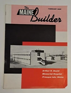1960 The Maine Builder Magazine Arthur R. Gould Memorial Hospital Bridge Design - Picture 1 of 8