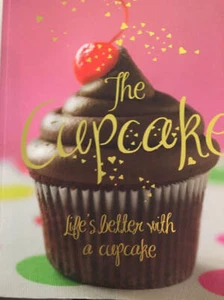 The Cupcake Life's Better With A Cupcake Angela Drake 2011 - Picture 1 of 5