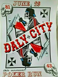 81 Hell's Angels Daly City Ca.9th Annual Poker Run June 23, 2014 Poster Rare - Picture 1 of 4