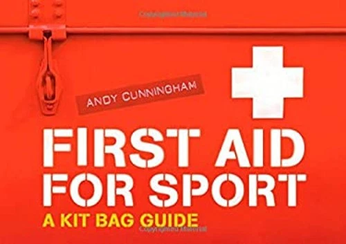First Aid for Sport : A Kit Bag Guide Paperback Andy Cunningham Foto 1 de 2