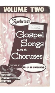 Zondervans Gospel Songs and Choruses Volume 2 Songbook Hughes 1956 Softcover - Picture 1 of 4