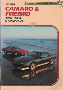 Clymer Repair Manual: Chevrolet Camaro & Firebird 1982-1984. Price Reduced! - Picture 1 of 1