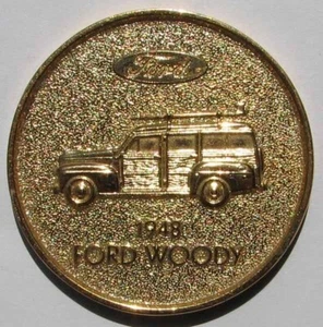 NOS 1948 FORD WOODY GOLD TOKEN or MEDAL EXCELLENT #A522 - Picture 1 of 3