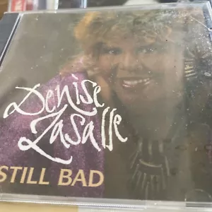 Still Bad by Denise LaSalle (CD, Dec-1994, Malaco) - Picture 1 of 2