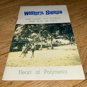 1969 WESTERN SAMOA The Land - Its People - The Way of Life GUIDE BOOK - Picture 1 of 14