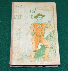 1912 BOY SCOUT FICTION BOOK - BOY SCOUTS DEFIANCE - Picture 1 of 4