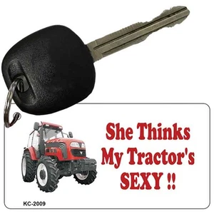 She Thinks My Tractor's Sexy Metal Key Chain - Picture 1 of 1