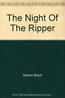 Night of the Ripper-Robert Bloch