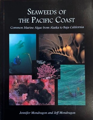 Seaweeds of the Pacific Coast: Common Marine Algae from Alaska to Baja - Image 1 of 2