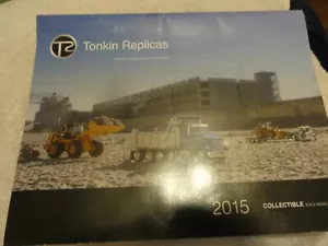 Tonkin Replicas diecast trucks Heavy Equipment 2015 calendar PHOTOS - Picture 1 of 3