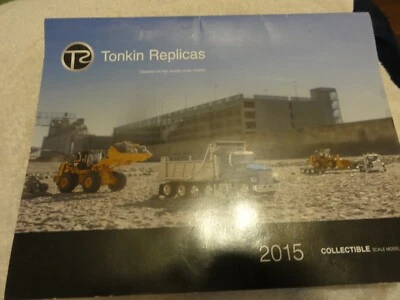 Tonkin Replicas diecast trucks Heavy Equipment 2015 calendar PHOTOS - Image 1 of 3