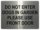 605 Do Not Enter Please Use Front Door Metal Aluminium Plaque Sign Door Gate