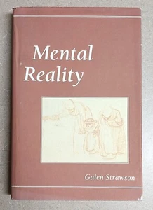 Mental Reality, Galen Strawson, 1st/1st Hardcover, MIT Press 1994 - Picture 1 of 13