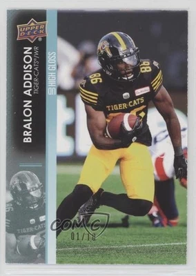 2022 Upper Deck CFL High Gloss /10 Bralon Addison #191 - Image 1 of 2