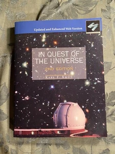 In Quest of the Universe : Web Enchanced by Karl F. Kuhn (1998, Paperback) - Picture 1 of 1