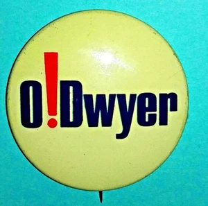 PAUL O'DWYER PARA EL SENADO DE LOS ESTADOS UNIDOS 1970 Campaña Democrática Botón Rojo, Blanco y Azul - Imagen 1 de 1