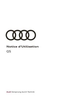 Audi Q5 ll FY 2016 - 2020 Notice d'Utilisaton Français