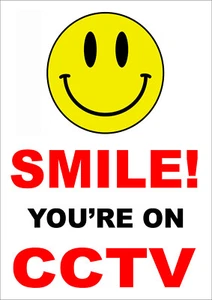 SMILE YOU'RE ON CCTV sign or sticker - closed circuit television, security - Picture 1 of 1