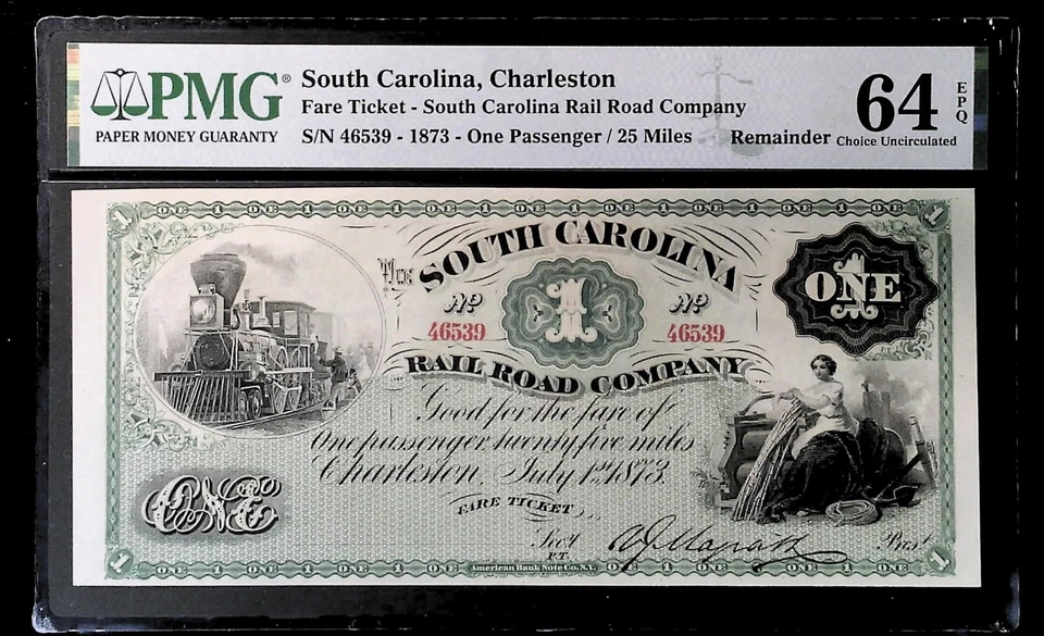 $1 - 1873 US Obsolete Currency - S.C. Railroad- Charleston -PMG 64EPQ - Image 1 of 2