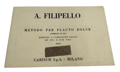 Metodo per Flauto Dolce Soprano in Do Esercizi e Canzoncine Facili a 1 o 2 Voci - Immagine 1 di 4