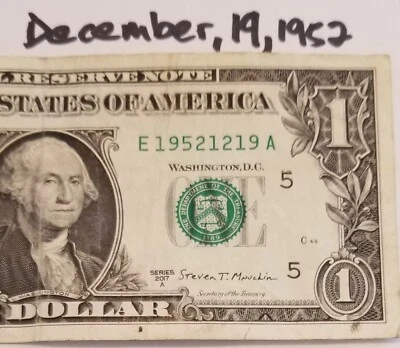 Birthday Anniversary December 19, 1952 $1 Dollar Fancy Serial Number A - Image 1 of 4