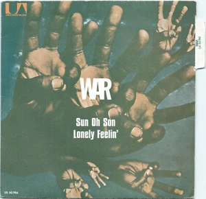 WAR sun oh son/Lonely feelin' UNITED ARTISTS 45T france 1971 languette FUNK - Imagen 1 de 4