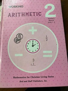 Mathematics for Christian Living Ser.: Progressing with Arithmetic part 1 and 2. - Picture 1 of 5