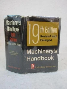 Erik Oberg and F.D. Jones MACHINERY'S HANDBOOK 19th Ed. Industrial Press 1973 - Picture 1 of 8